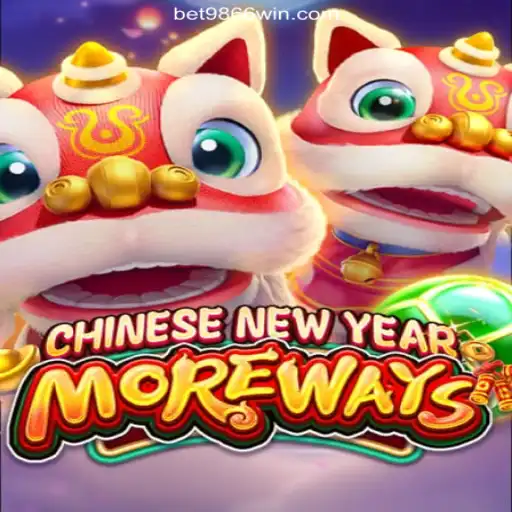 Discover the Exciting World of CHINESENEWYEARMOREWAYS on 9866WIN.com Platform