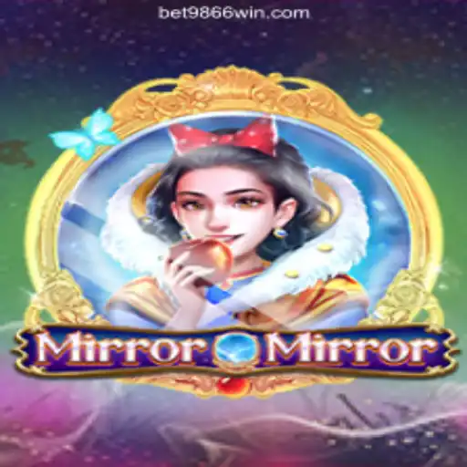 Discover the Enchanting World of MirrorMirror on 9866WIN.com Platform